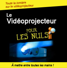 Vid&eacute;oprojecteur pour les nuls